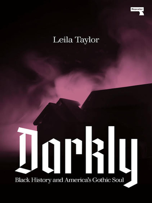 Title details for Darkly by Leila Taylor - Available
